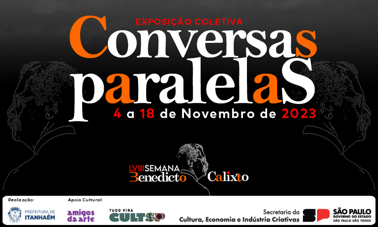 exposição coletiva “Conversas Paralelas”