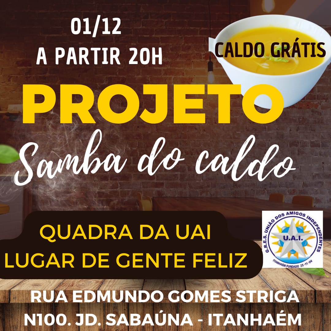 Projeto Samba do Caldo na UAI