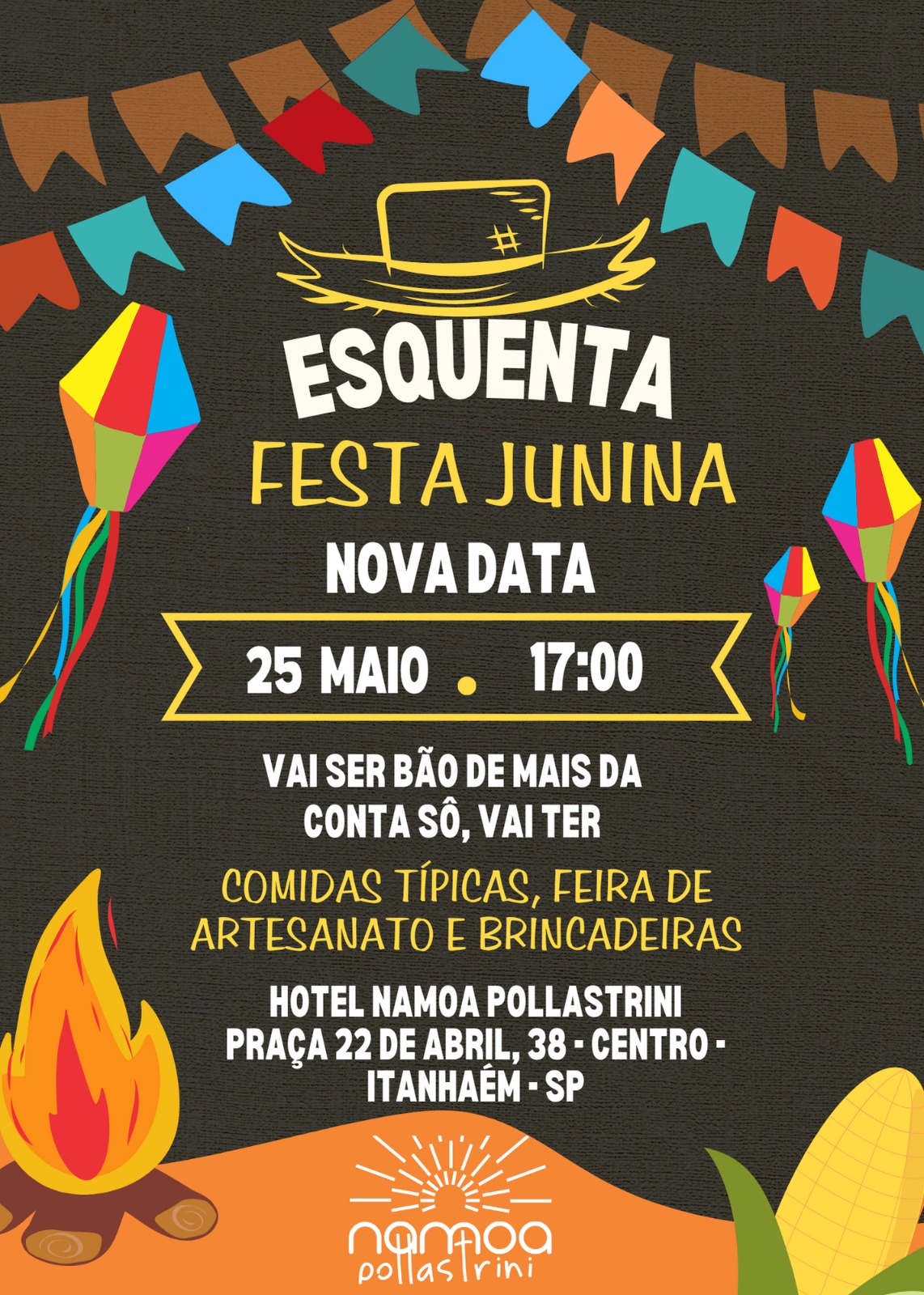 Esquenta - Festa Junina Hotel Namoa Pollastrini