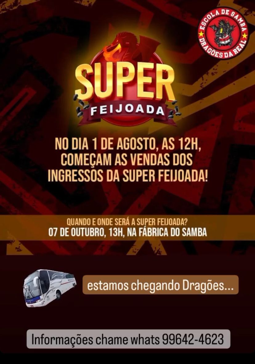 SUPER FEIJOADA NA DRAGÕES DA REAL